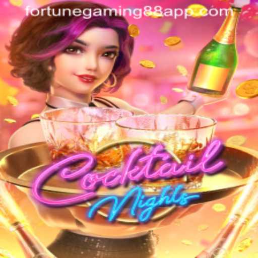 CocktailNights: A Thrilling Gaming Experience by FortuneGaming88